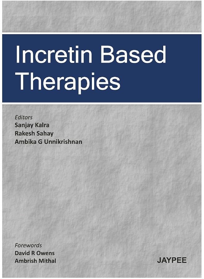 Incretin Based Therapies 