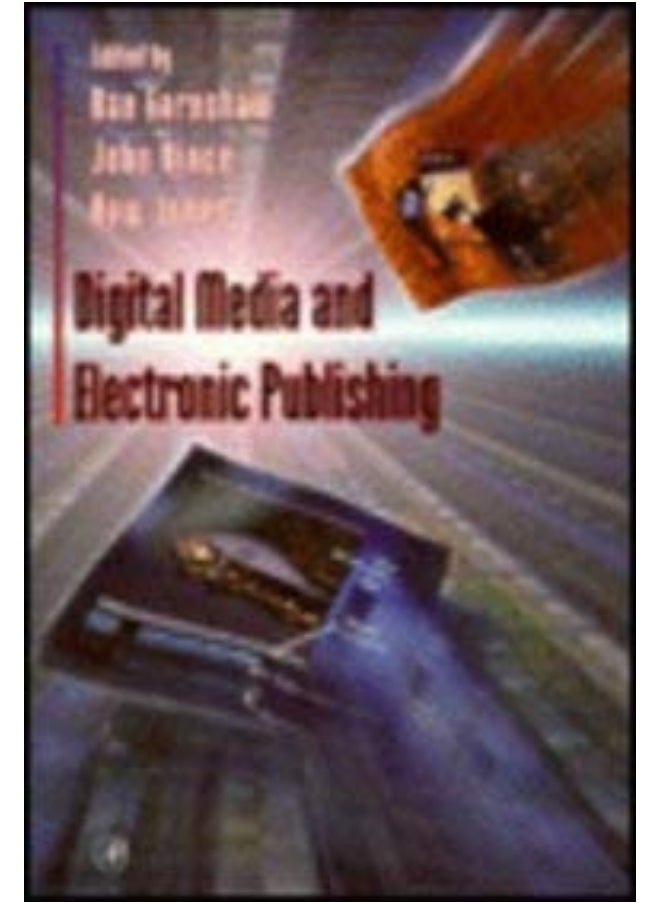 Digital Media and Electronic Publishing 