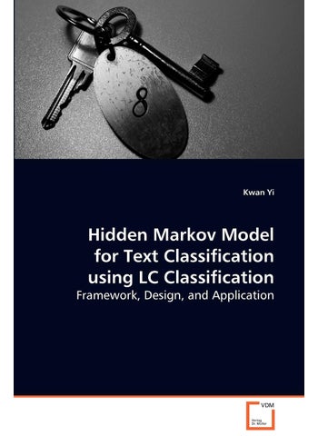 Hidden Markov Model for Text Classification using LC Classification - pzsku/Z4CF806E345B4373F1DCAZ/45/1749123044/0a83b67d-502d-47df-9513-9eda0b7cacdc