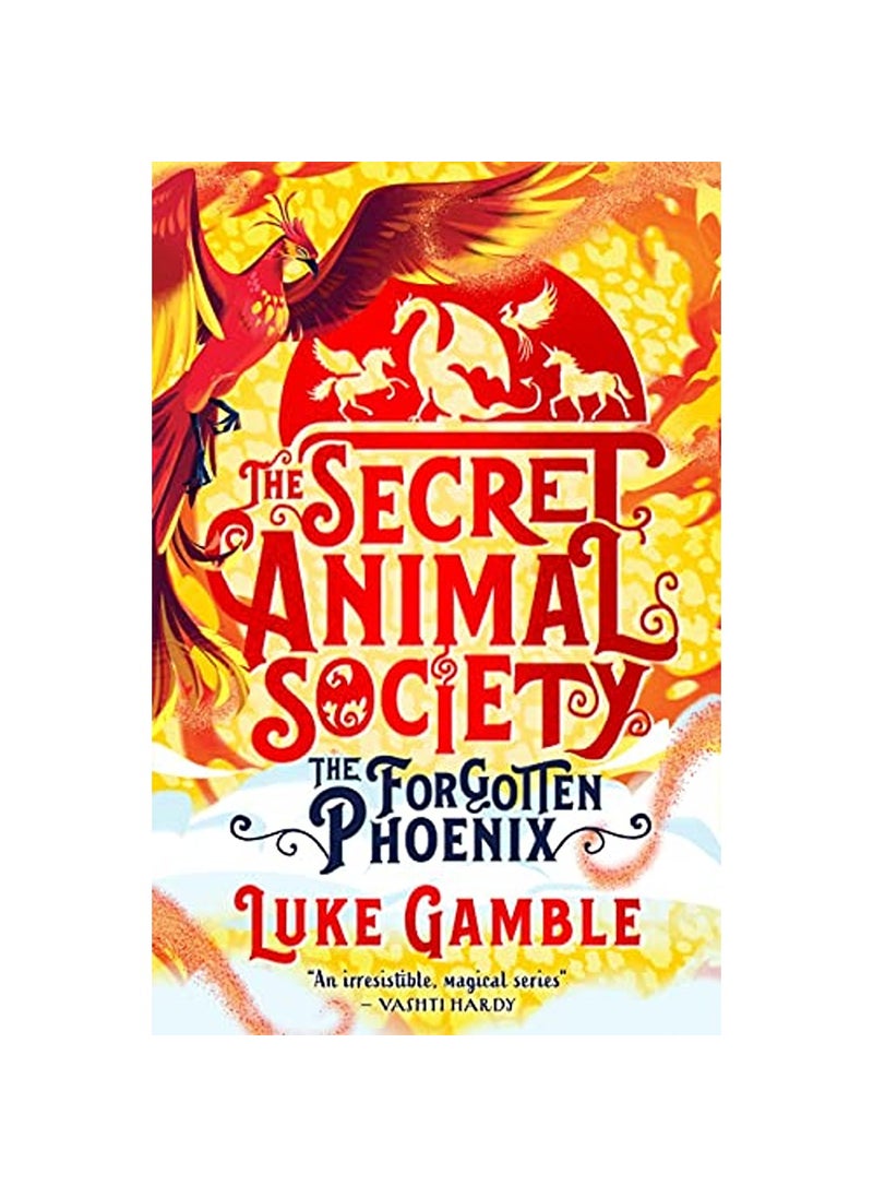 scholastic Secret Animal Society The Forgotten Phoenix 