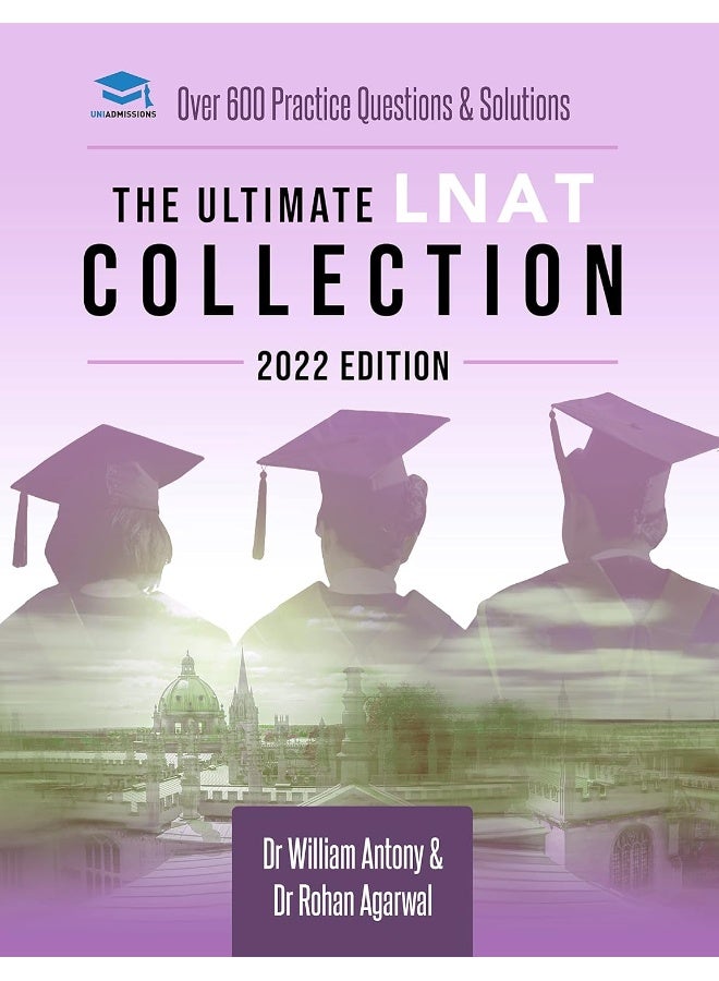 The Ultimate LNAT Collection: 2022 Edition: A comprehensive LNAT Guide for 2022 - contains hints and tips, practice questions, mock paper worked ... - brand new and updated for 2022 admissions. - Image 1