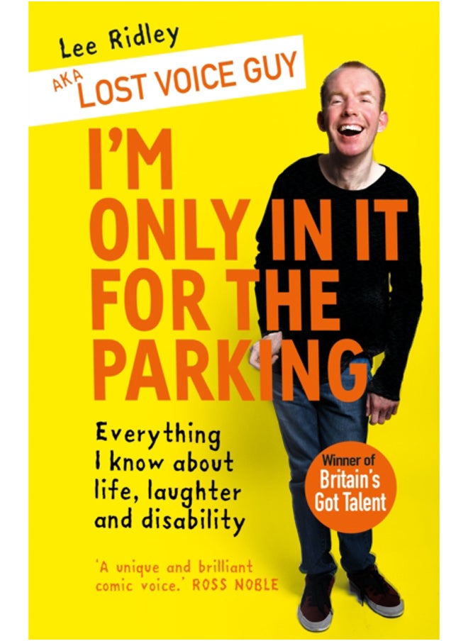 null - I'm Only In It for the Parking : Everything I know about life, laughter and disability - Image 1