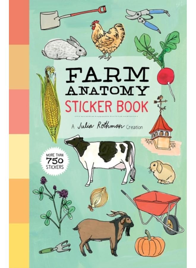 Farm Anatomy Sticker Book : A Julia Rothman Creation; More than 750 Stickers 