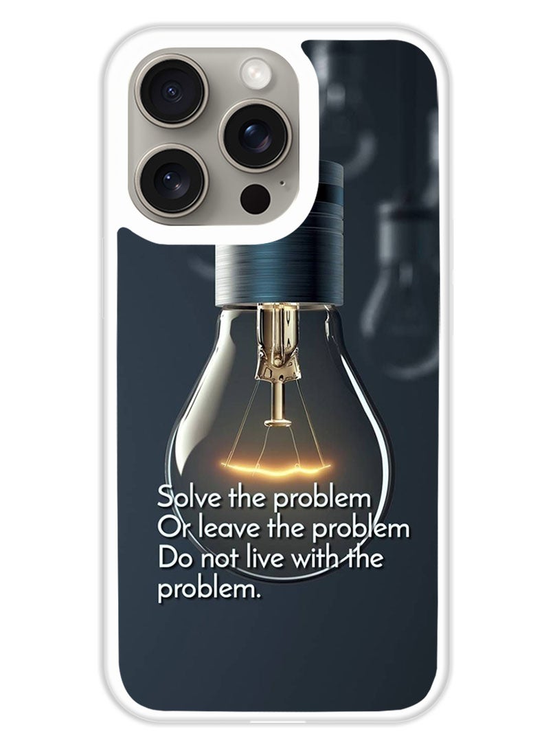 Protective Case Cover For APPLE IPHONE 15 Pro Max Solve the Problem (White Bumper)