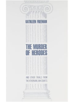 Murder of Herodes: And Other Trials from the Athenian Law Courts  - Image 2
