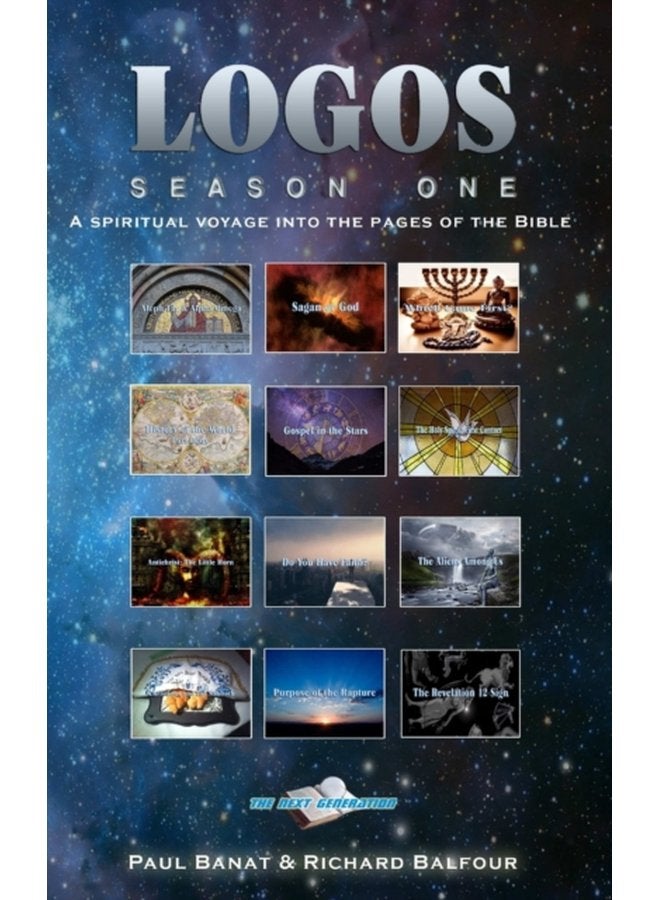 LOGOS Season One A spiritual voyage into the pages of the Bible - Hardback