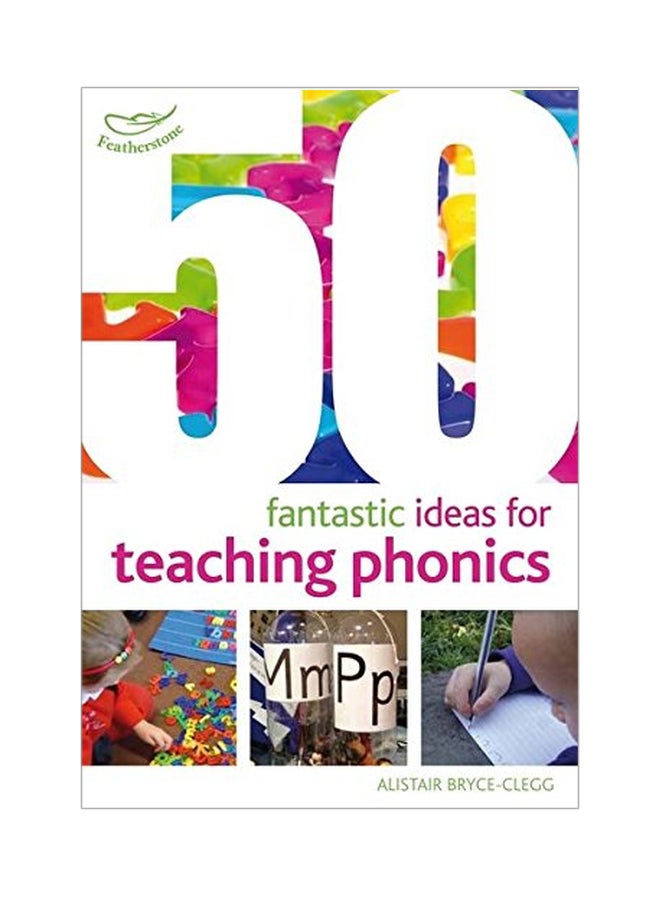 50 Fantastic ideas for teaching phonics