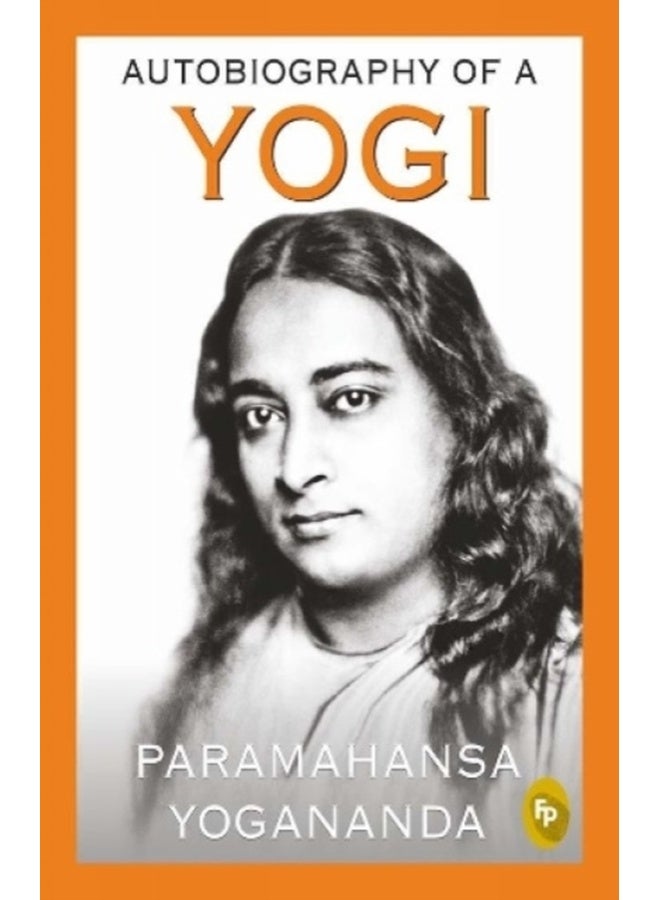 Autobiography of a Yogi 
