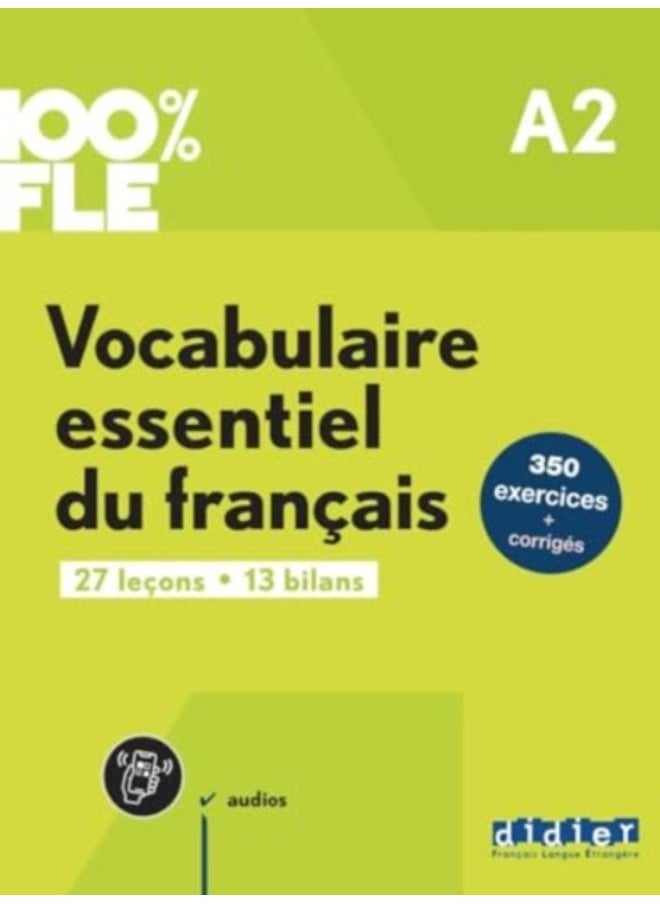 100% FLE - Vocabulaire essentiel du francais A2 + online audio + didierfle.app 