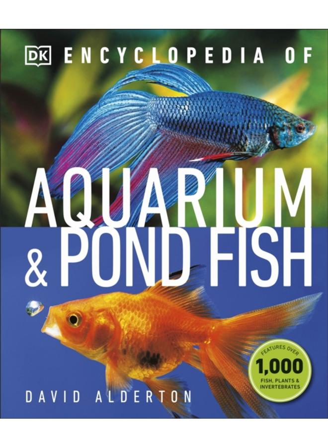 Encyclopedia of Aquarium and Pond Fish 
