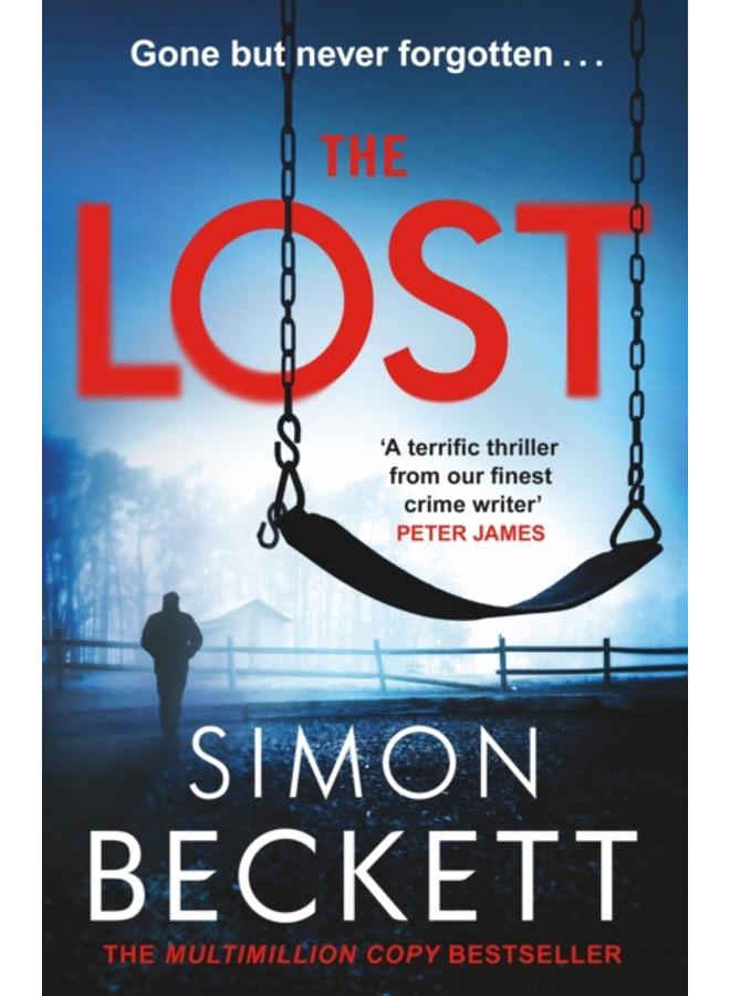 The Lost : A gripping crime thriller series from the Sunday Times bestselling master of twists and suspense 