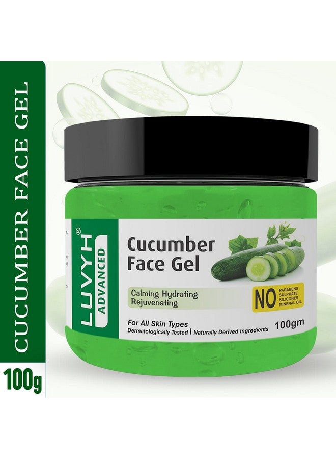 Luvyh Cucumber Face Gel Skin Mustiorizer 100 g, Skin Hydrating Soothing Light Weight Formula, Helps Reduce Redness, Puffiness & Blemishes - Image 2