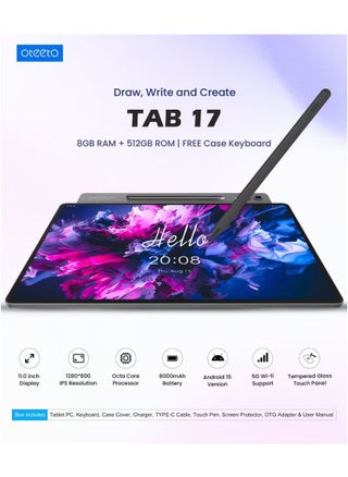 TAB 17 Android Tablet with 11-Inch HD Display | 8GB RAM + 512GB ROM | Powerful Octa-Core Processor | Android 14 | Dual Camera | Long Battery Life | Wi-Fi Connectivity | FREE Keyboard, Stylus Touch Pen & Protective Case | Slim Design for Study & Work - pzsku/Z4D4C556BC3B240E4FC6AZ/45/1751204843/685835a4-6b77-428d-90a3-4c583adafb67