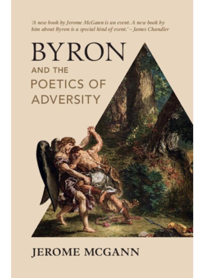 Byron and the Poetics of Adversity 