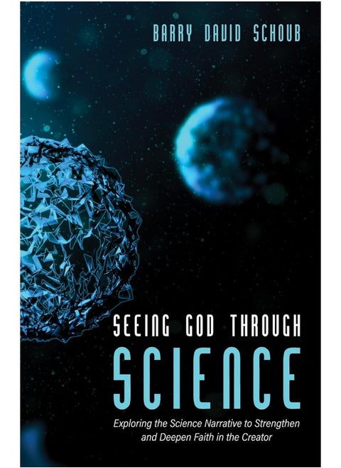 Seeing God Through Science
