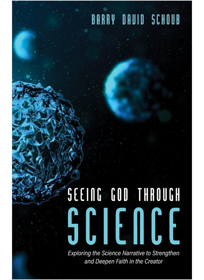 Seeing God Through Science 