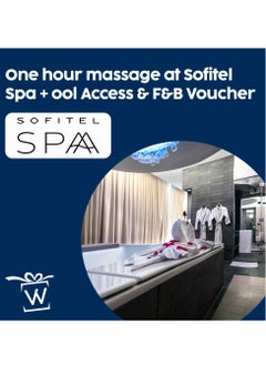 1-Hour Massage at Sofitel Spa Dubai Downtown + Pool Access & F&B Voucher with Free Spa Voucher - pzsku/Z4D4E907F03EB3DCD2841Z/45/_/1733391295/224e6161-ac09-4874-9bae-68e6eda5d4d0