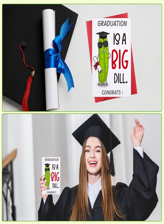 D4DREAM Funny Graduation Card for Him - Graduation Is a Big Dill Grads Gift Card with Envelope 2026 Congrats Grad Gifts for Son Daughter Friends High School Grads College Graduates - Image 5