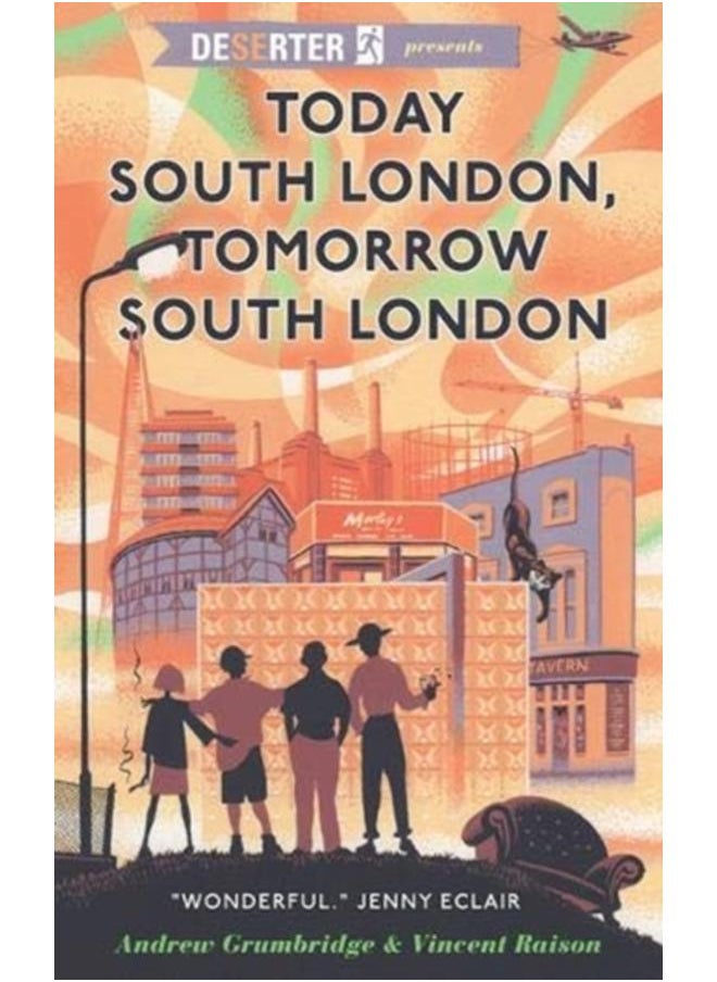 Today South London, Tomorrow South London 