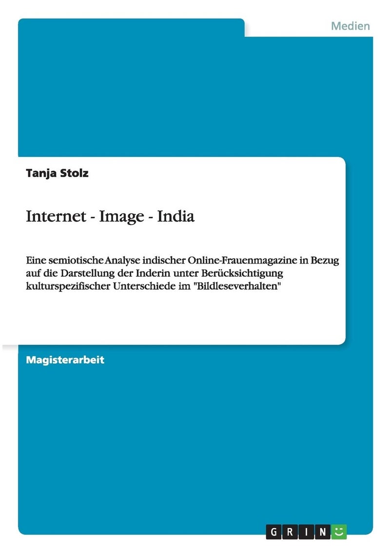 Internet - Image - India: Eine semiotische Analyse indischer Online-Frauenma