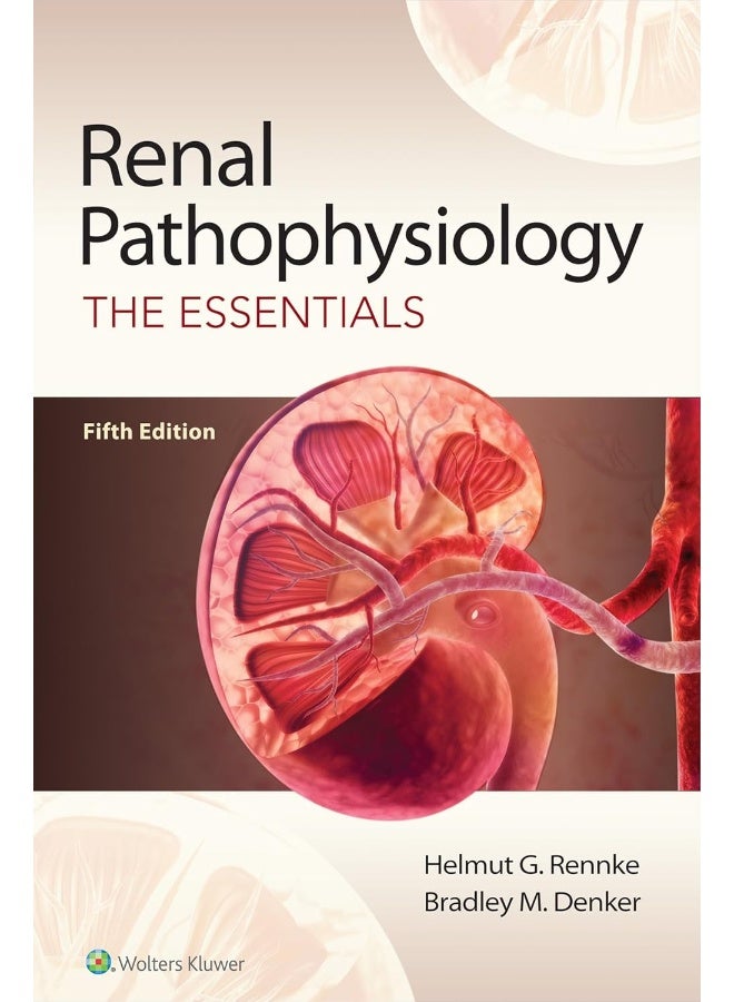 LWW Renal Pathophysiology: The Essentials 