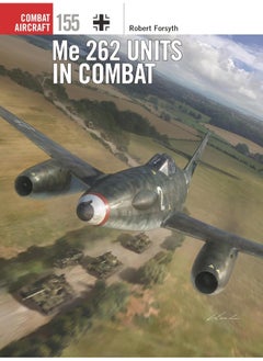 Me 262 Units in Combat 