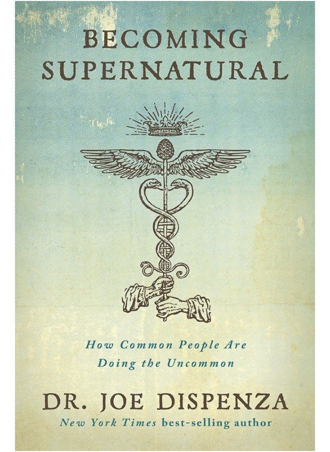 Becoming Supernatural: How Common People Are Doing The Uncommon [Paperback]