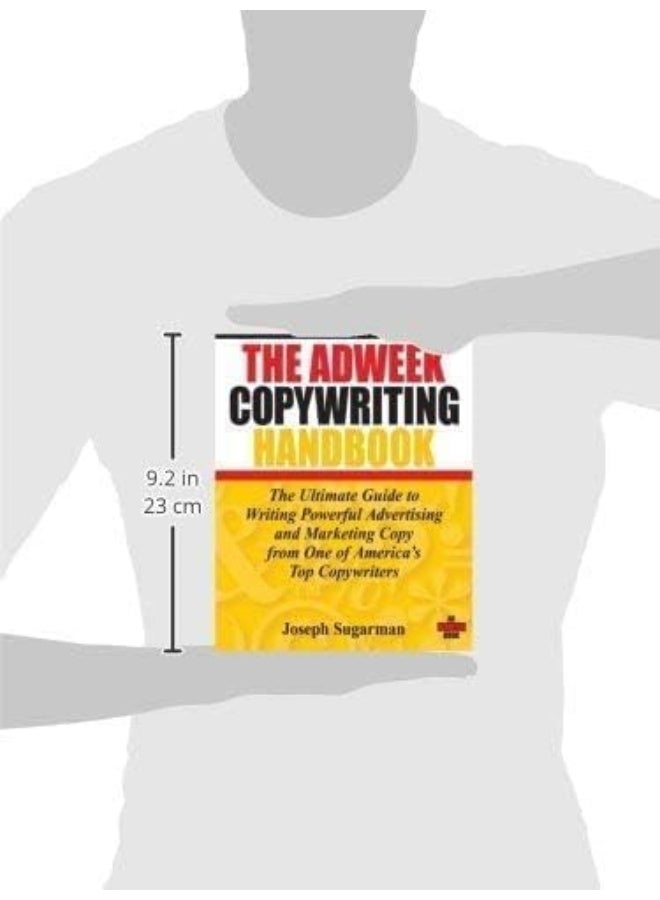 The Adweek Copywriting Handbook: The Ultimate Guide to Writing Powerful Advertising and Marketing Copy from One of America′s Top Copywriters - Image 5