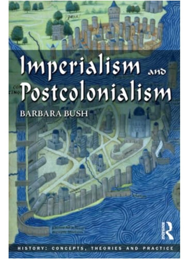 Imperialism And Postcolonialism 