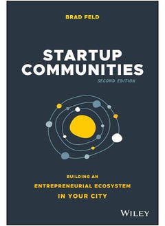 Startup Communities – Building an Entrepreneurial Ecosystem in Your City, Second Edition  - Image 1