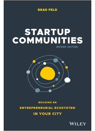 Startup Communities – Building an Entrepreneurial Ecosystem in Your City, Second Edition - pzsku/Z4D68375C0B3E8CFA5842Z/45/_/1739453164/1ee81b79-6ac5-4386-9447-72dce0ab0f99