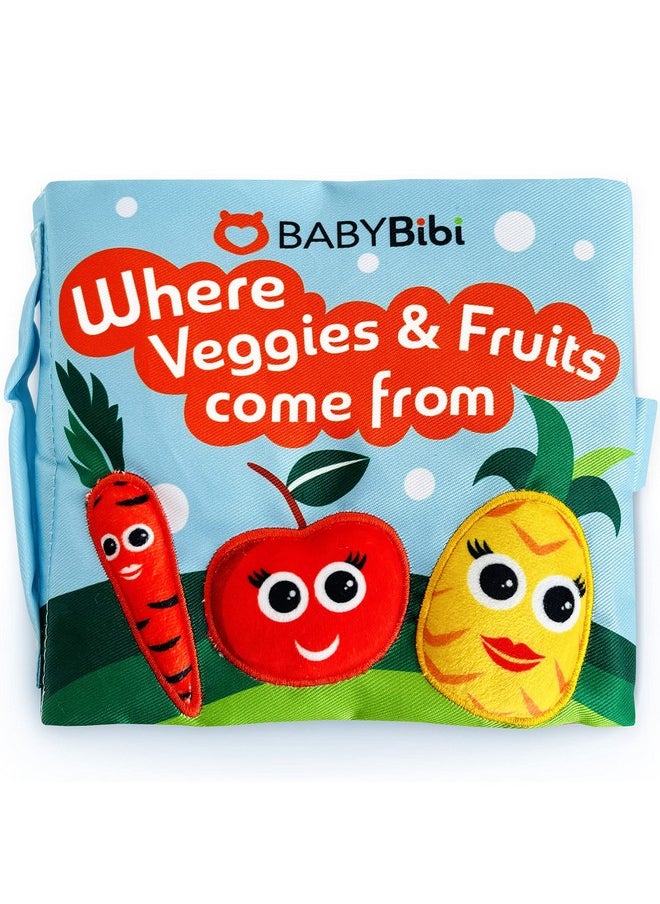 BabyBibi Soft Baby Book Where Veggies & Fruits Come From''. Interactive Teething Infant Book Touch & Feel Crinkle Cloth Book For Babies 3 Months+  - Image 1