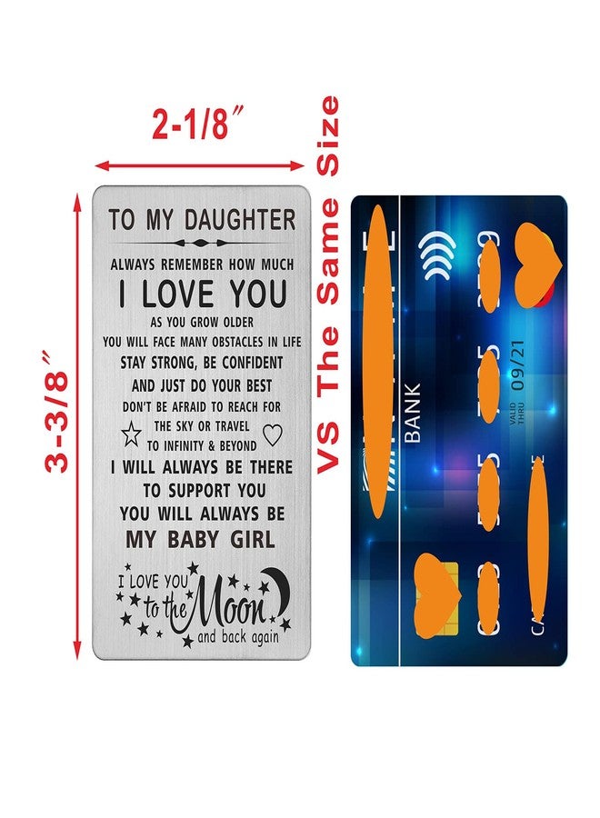 TANWIH Daughter I Love You Gifts Engraved Wallet Card, You Will Always Be My Baby Girl, To My Daughter Birthday Graduation Christmas Wedding Gifts from Mom Dad - Image 2