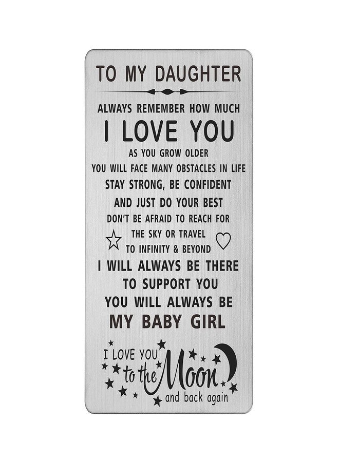TANWIH Daughter I Love You Gifts Engraved Wallet Card, You Will Always Be My Baby Girl, To My Daughter Birthday Graduation Christmas Wedding Gifts from Mom Dad - Image 1