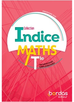Bordas Indice Mathématiques complémentaires Tle voie géné 