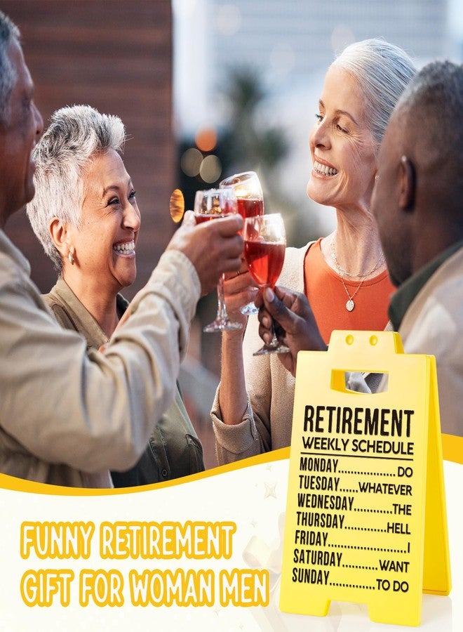 Petalsun Retirement Gift for Woman Men- Funny Retirement Weekly Schedule Warning Style Yellow Sign- Best Retired Gifts for Women Men Boss Coworker Teacher Nurse, Retirement Plaque Decorations - Image 2