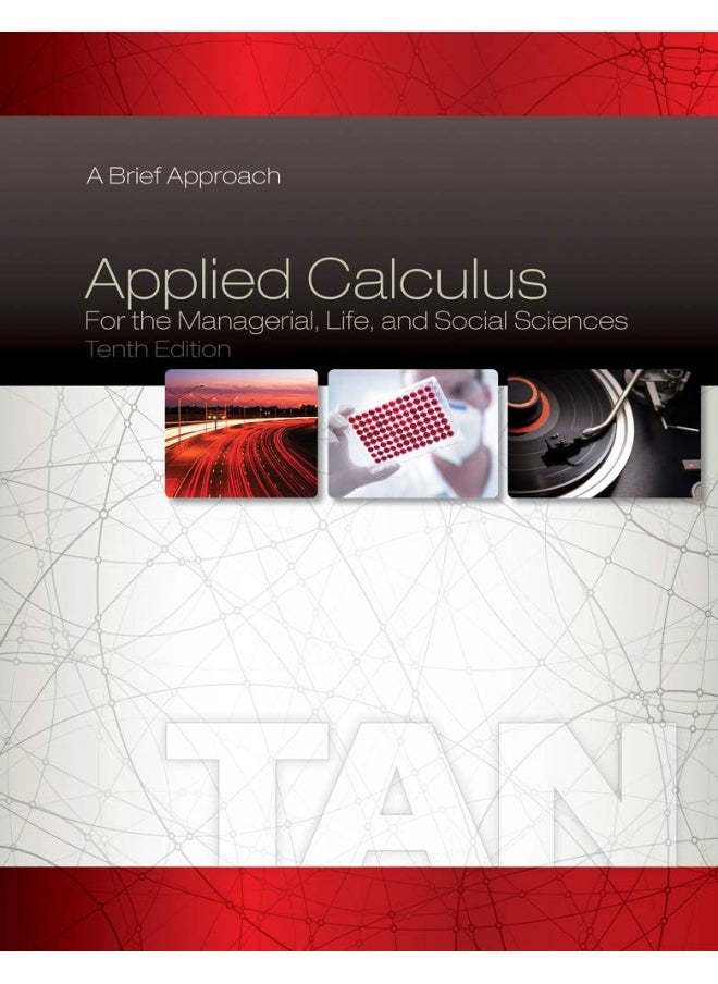 Applied Calculus for the Managerial, Life, and Social Sciences: A Brief Approach  - Image 2