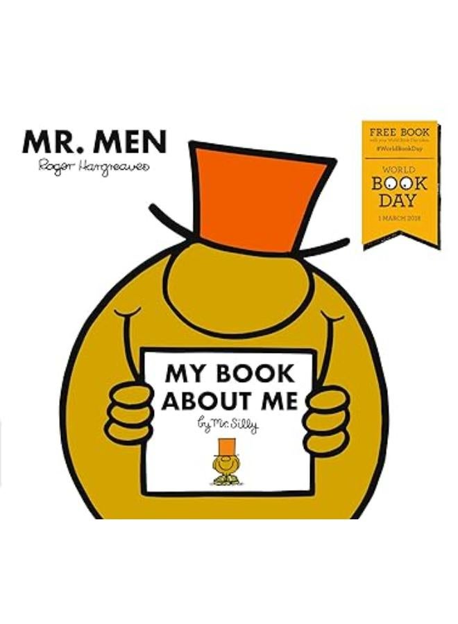 My Book about Me by Mr Silly : A World Book Day Title
