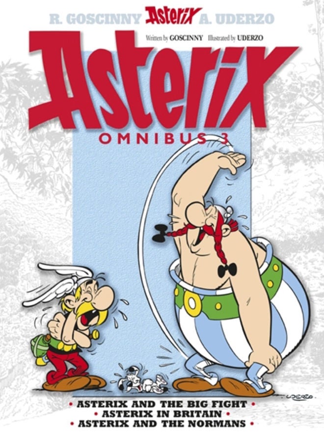 Asterix: Asterix Omnibus 3 : Asterix and The Big Fight, Asterix in Britain, Asterix and The Normans 