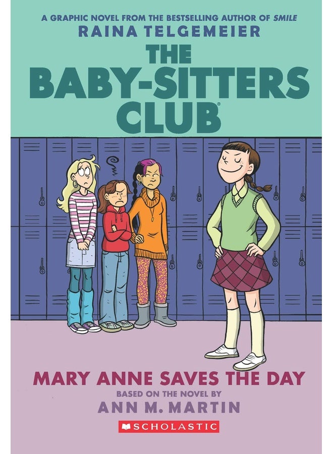 The Baby-Sitters Club Graphix#03: Mary Anne Saves The Day