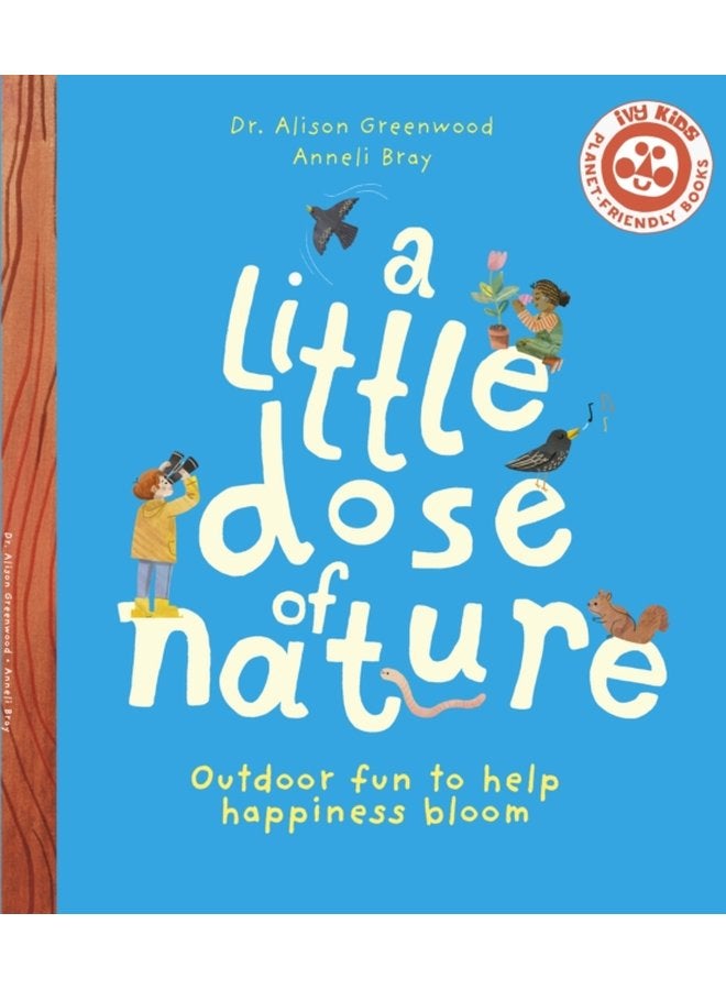 A Little Dose of Nature - Paperback