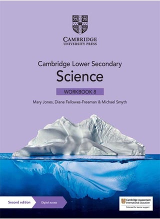 Cambridge Lower Secondary Science Workbook 8 with Digital Access (1 Year) Jones, Mary; Fellowes-Freeman, Diane and Smyth, Michael - pzsku/Z4D84B97D4B2EF7A3EB03Z/45/_/1693648762/c2d483b8-5f3c-4f73-86dd-431eea6cc5e6