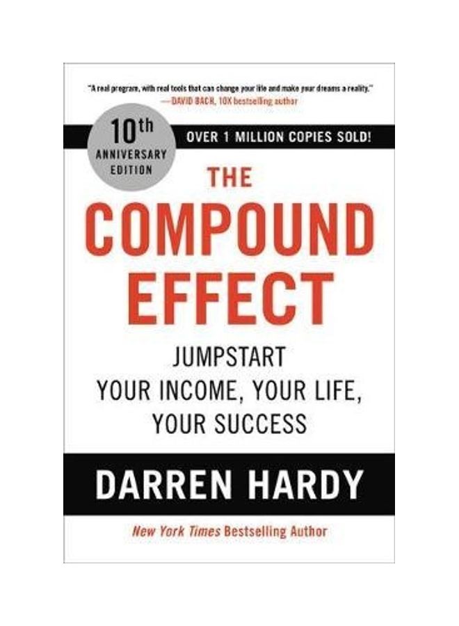 The Compound Effect: Jumpstart Your Income, Your Life, Your Success - Image 2