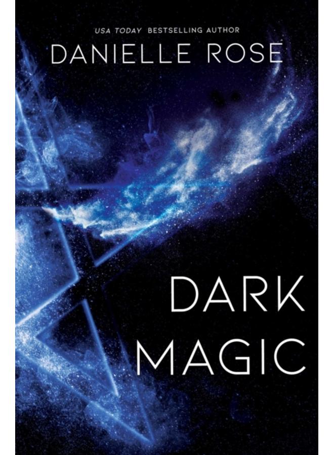 Dark Magic : Darkhaven Saga Book 2 : 2 