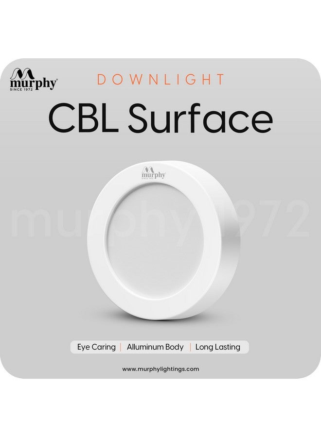 Murphy 5W CBL 3-in-1 Round Surface Down Light Color Changing Light (Cool White/Warm White/Natural White, Pack of 6) - Image 3