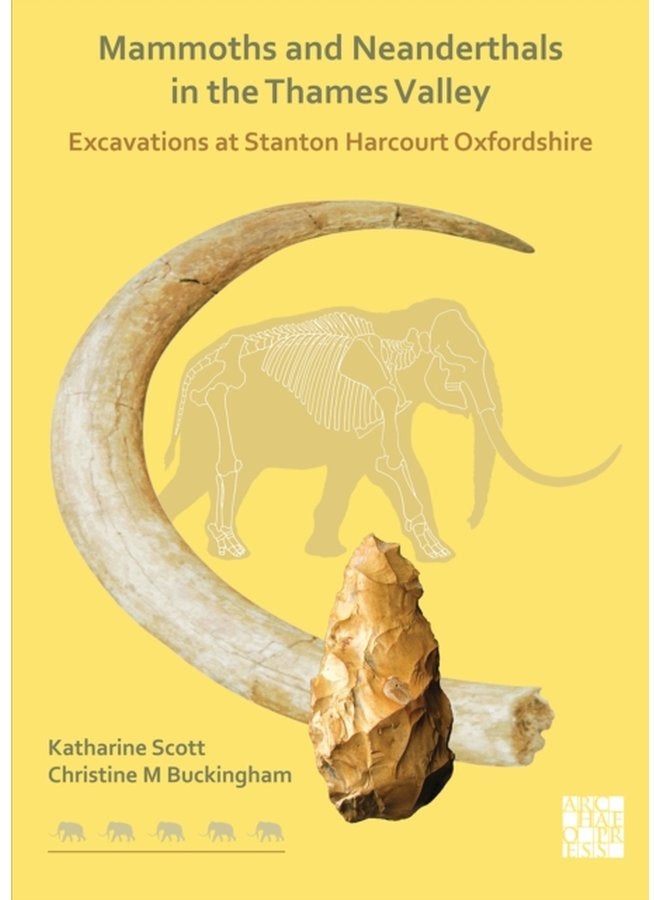 Mammoths and Neanderthals in the Thames Valley - Paperback