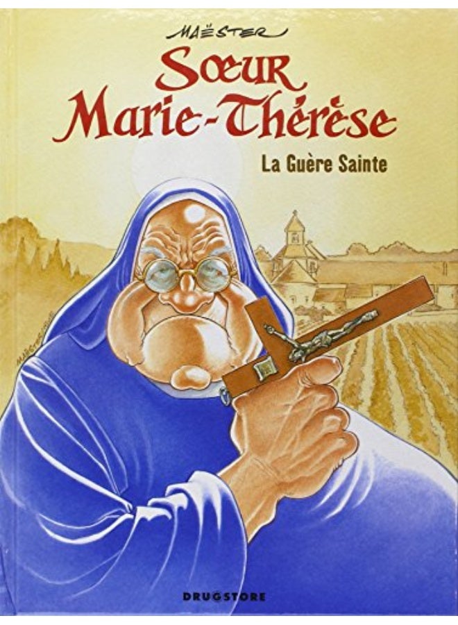 Soeur Marietherese Des Batignolles Tome 6