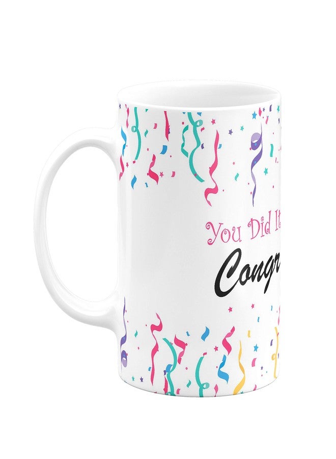 Visibee You Did It Congratulations FPM252 Printed on Ceramic White Coffee Mug - Image 1