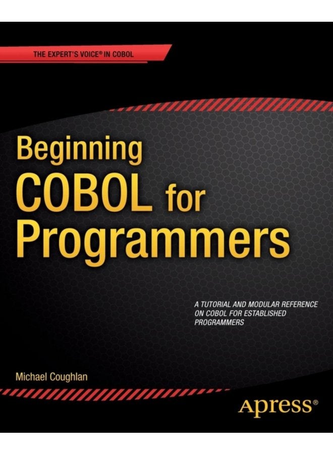Beginning COBOL for Programmers - Paperback