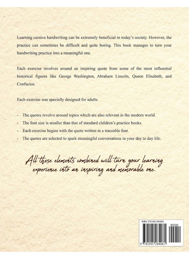 Cursive Handwriting Workbook for Adults: Advanced Cursive Writing Worksheets with Inspiring Quotes for a Meaningful Practice